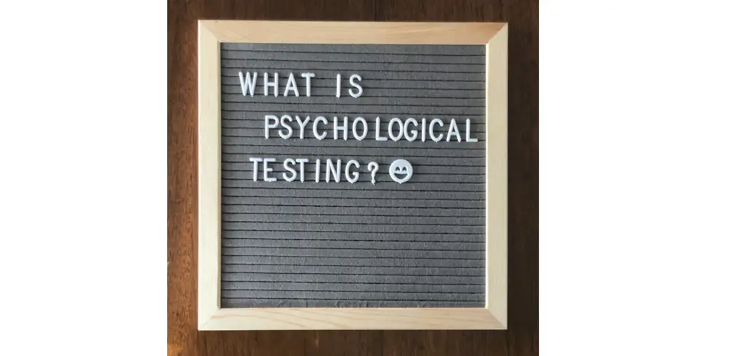 This is an image that says, what is psychological testing? with a smiley face