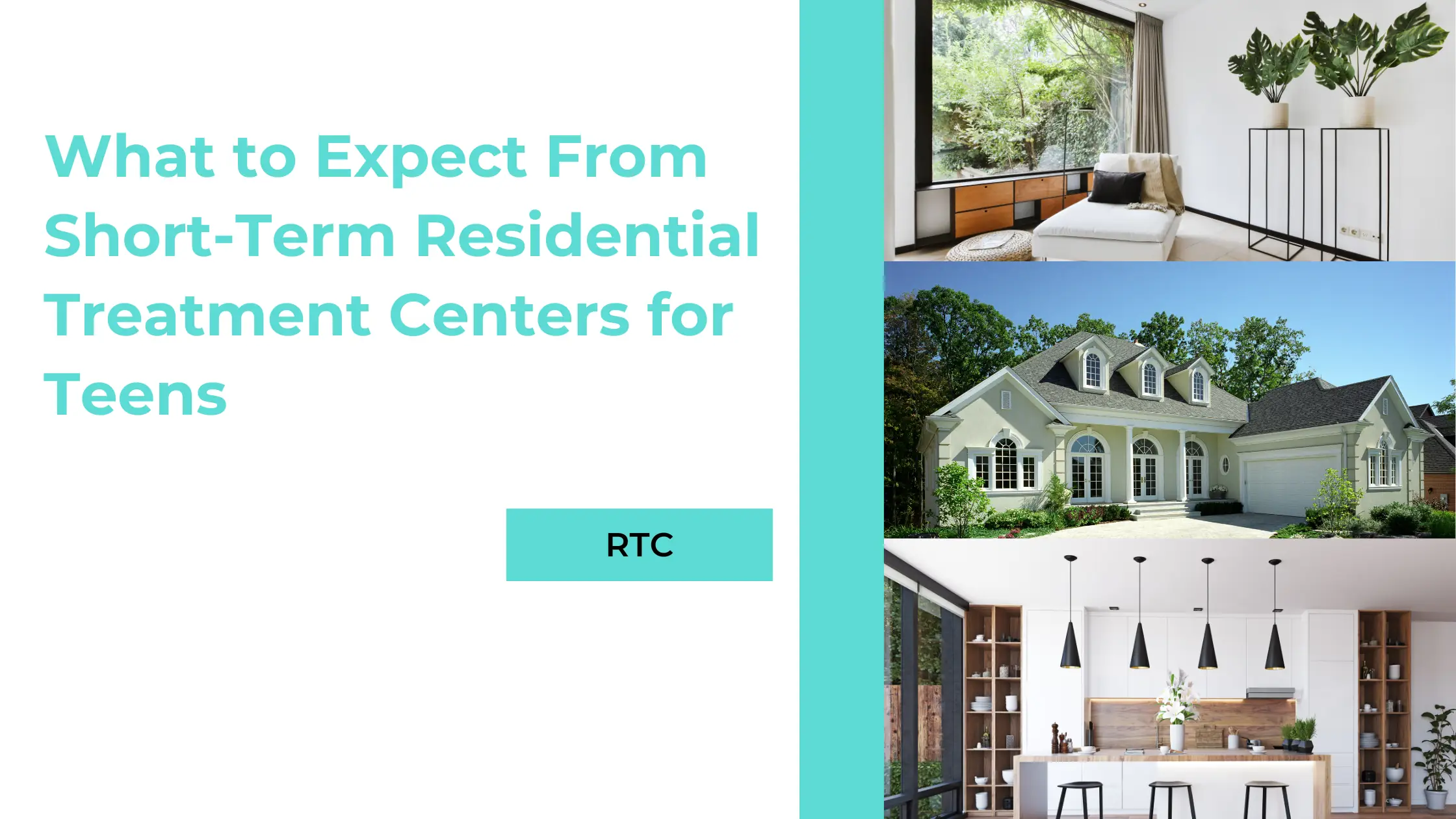 inside and outside of three real short-term residential treatment centers with the title of the blog